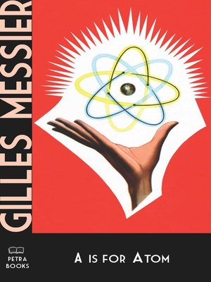 cover image of A is for Atom
